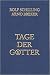 Tage der Götter