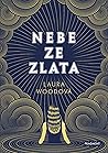 Nebe ze zlata by Laura  Wood