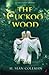 The Cuckoo Wood (An Alex Ripley Mystery, #1)