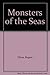 Monsters of the Seas