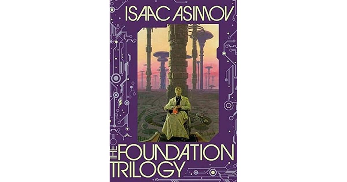 The Foundation Trilogy (Foundation by Isaac Asimov