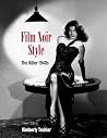 Film Noir Style: ...