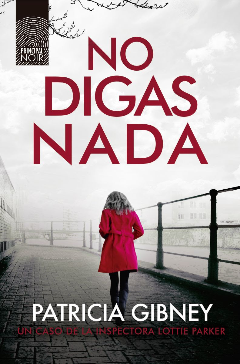 Portada de No digas nada, de Patricia Gibney
