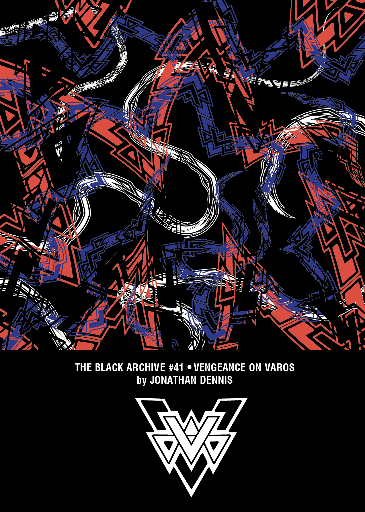 Vengeance on Varos (The Black Archive, #41)