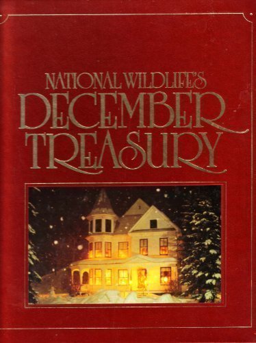National Wildlife's December treasury (Unbound)