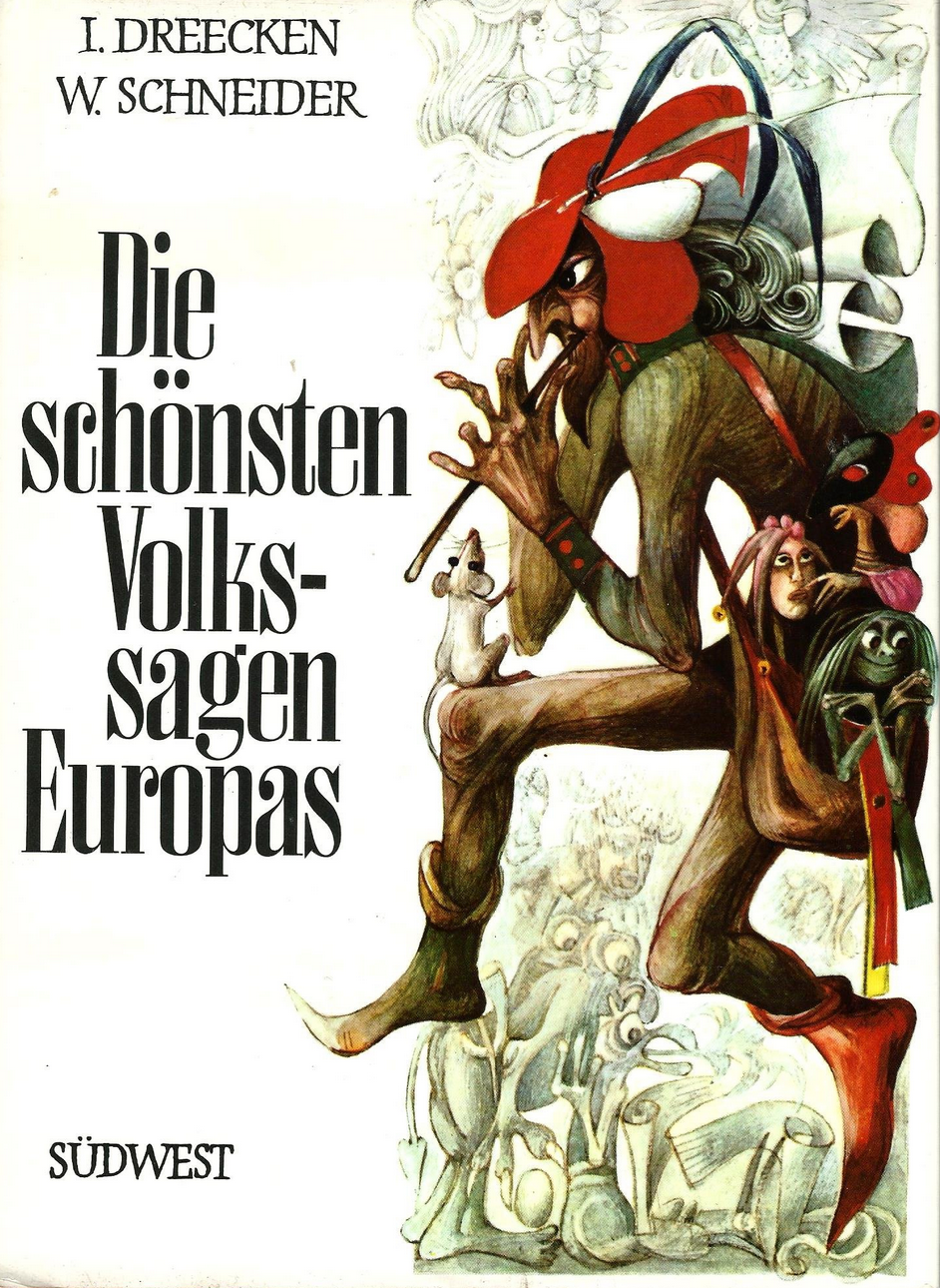 Die schönsten Volkssagen Europas