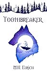 Toothbreaker (Daughters of Tamnarae Novella) Toothbreaker (Daughters of Tamnarae Novella)