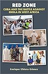 Red Zone: Cuba an...