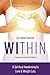 Within: A Spiritual Awakening to Love & Weight Loss