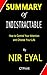 Summary of Indistractable by Nir Eyal | How to Control Your Attention and Choose Your Life