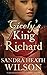 CICELY'S KING RICHARD a cap...