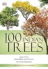 100 Indian Trees ...