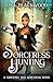 Sorceress Hunting by Lisa Blackwood Sorceress Hunting by Lisa Blackwood