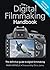The Digital Filmmaking Handbook [Flexibound] Mark Brindle