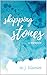 Skipping Stones: a memoir