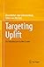 Targeting Uplift: An Introduction to Net Scores