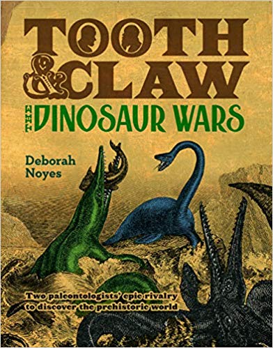 Tooth and Claw: The Dinosaur Wars (Hardcover)