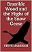 Bramble Wood and the Flight of the Snow Geese by Steve  Markham