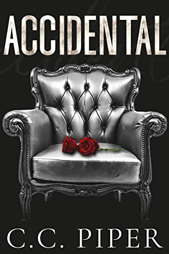 Accidental (The Billionaire's Secret Club, #4)
