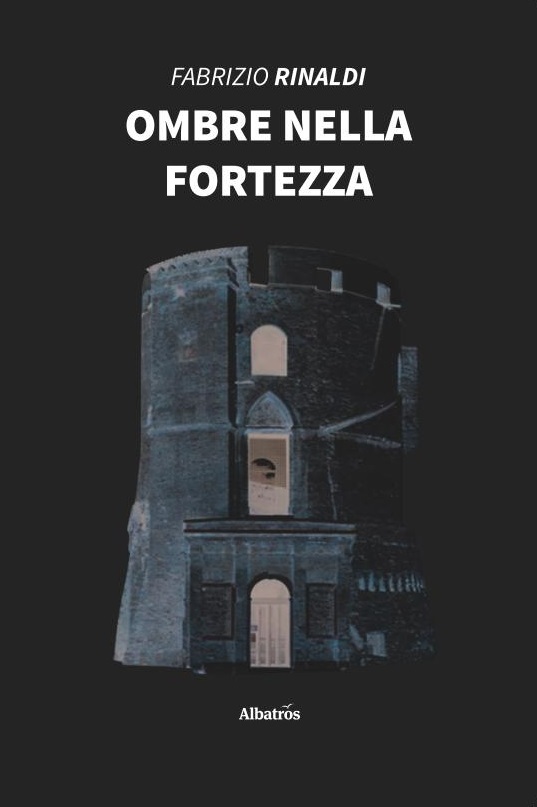 Ombre nella fortezza