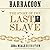 Barracoon: The Story of the Last Slave