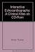 Interactive Echocardiography: A Clinical Atlas