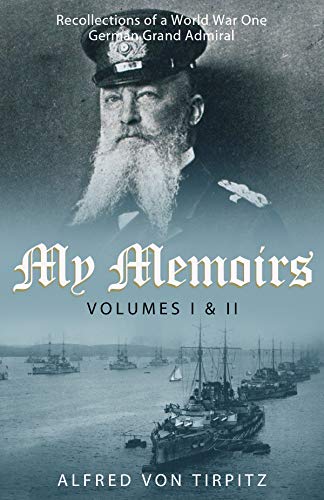 My Memoirs (Volumes I & II)