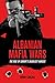 Albanian Mafia Wars: The Ri...