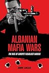 Albanian Mafia Wa...