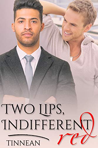 Two Lips, Indifferent Red (Kindle Edition)