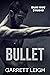 Bullet (Blue Boy #1)