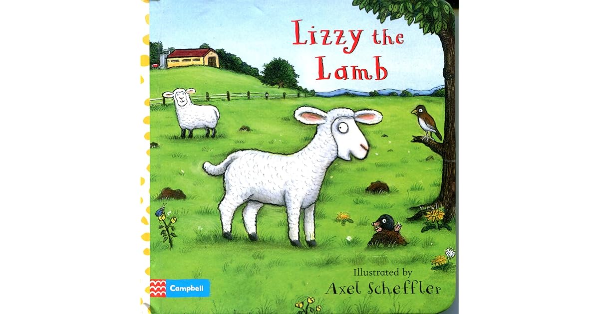 Lizzie the Lamb by Axel Scheffler