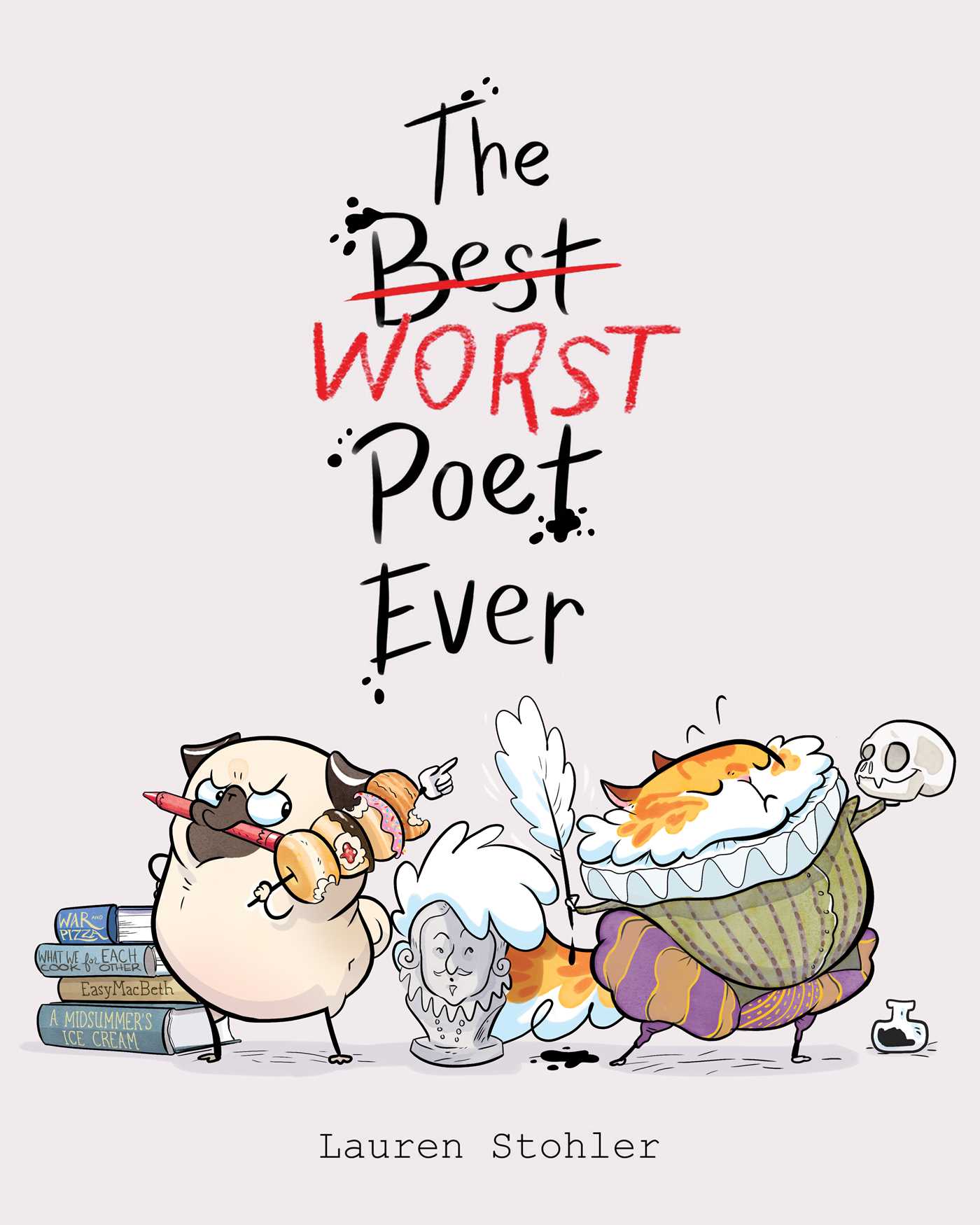 The Best Worst Poet Ever (Hardcover)