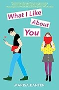 What I Like About You