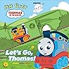 My First Thomas: Let's Go, Thomas!