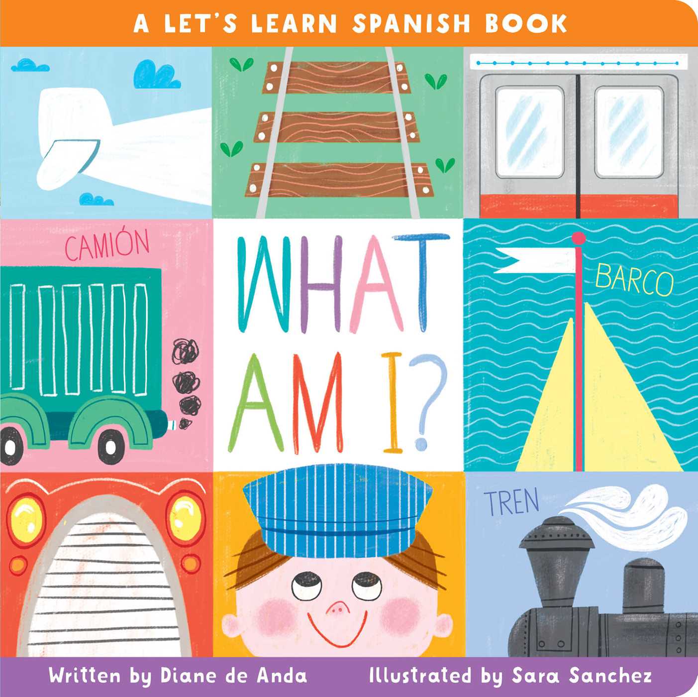 What Am I?: A Let's Learn Spanish Book (Board Book)