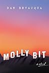Molly Bit by Dan Bevacqua