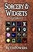Sorcery & Widgets: Collecti...