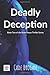Deadly Deception (Rylee Hayes Thrillers)