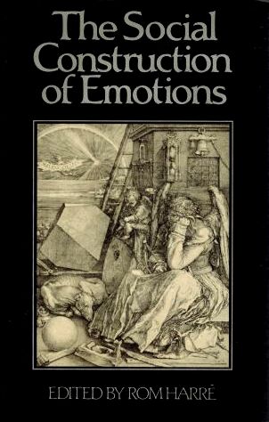 The Social Construction of Emotions (Paperback)