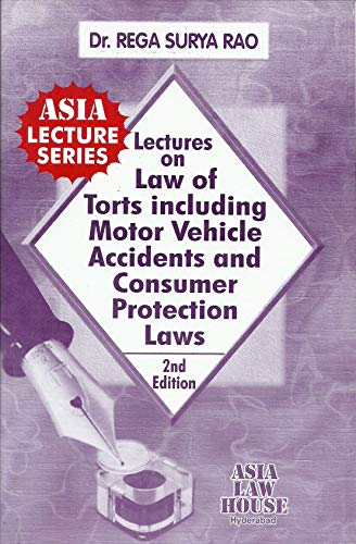 Lectures on Law of Torts incluiding Motor vehicle Accidents and Consumer Protection Laws (Paperback)