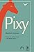 Pixy (Spanish Edition)