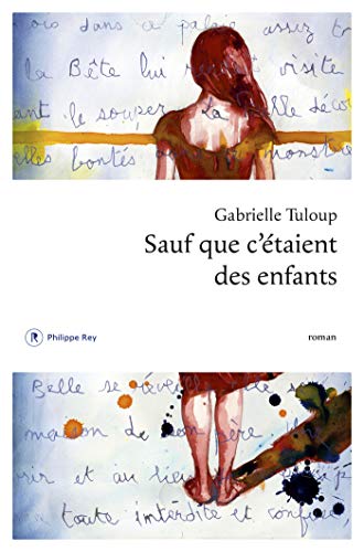 Sauf que c'étaient des enfants (French Edition)
