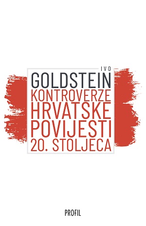 Kontroverze hrvatske povijesti 20. stoljeća (Paperback)
