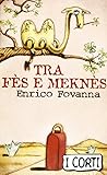 Tra Fès e Meknès