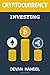 Cryptocurrency Investing: T...