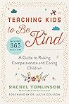 Teaching Kids to Be Kind by Rachel Tomlinson