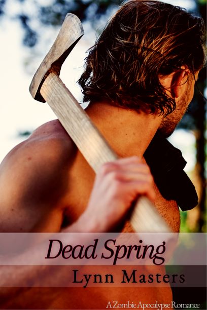 Dead Spring: The Beginning: A Zombie Apocalypse Romance (Refuge from the Dead Book 1)