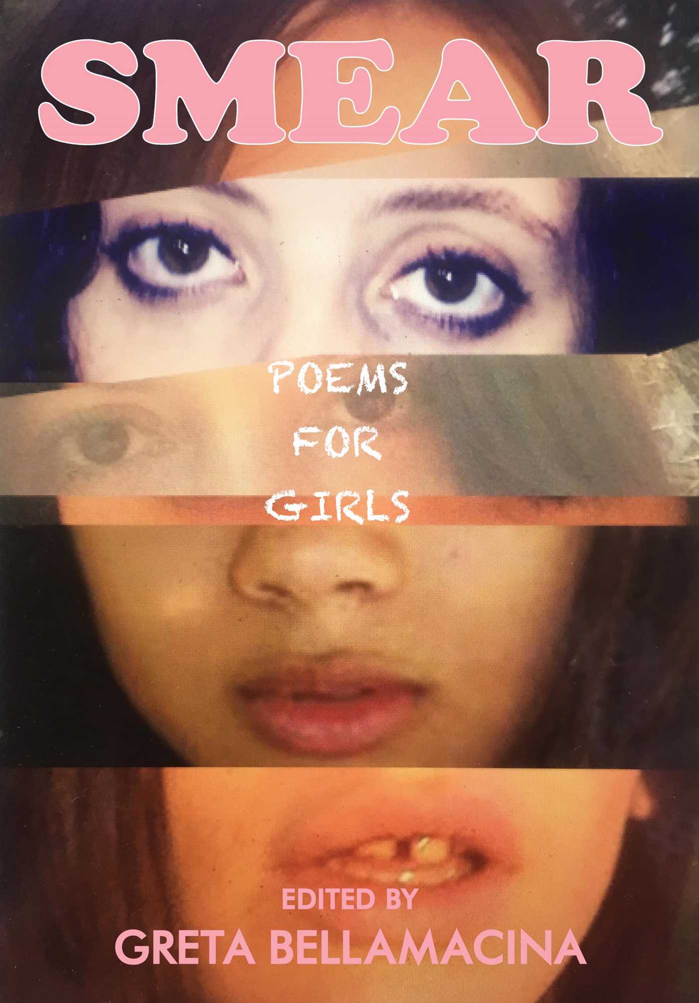 SMEAR: Poems for Girls (Paperback)