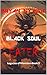 Black Soul Eater by Bryan Nyaude